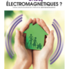 Livre 2024 pour se protéger des ondes électromagnétiques