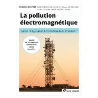 livre la pollution electromagnetique : santé, législation, protection dans l'habitat,...