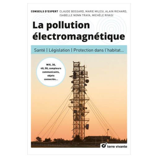 livre la pollution electromagnetique : santé, législation, protection dans l'habitat,...