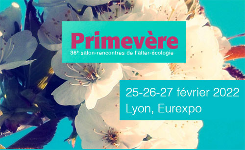 salon-recontre de l'alter-écologie PRIMEVERE 2022 à Lyon Eurexpo