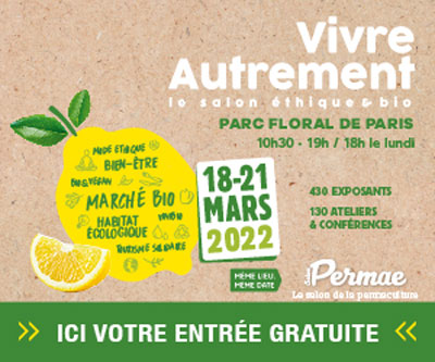 Salon VIVRE AUTREMENT 2022 au parc floral de Paris